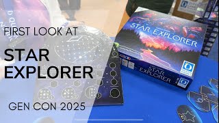 First Look at Star Explorer - GenCon 2025