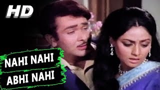 Nahi Nahi Abhi Nahi |Kishore Kumar, Asha Bhosle| Jawani Diwani 1972 Songs | Randhir Kapoor, Jaya chords