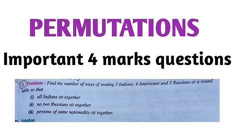 Permutations| mathematics-2a| intermaths 4 marks questions