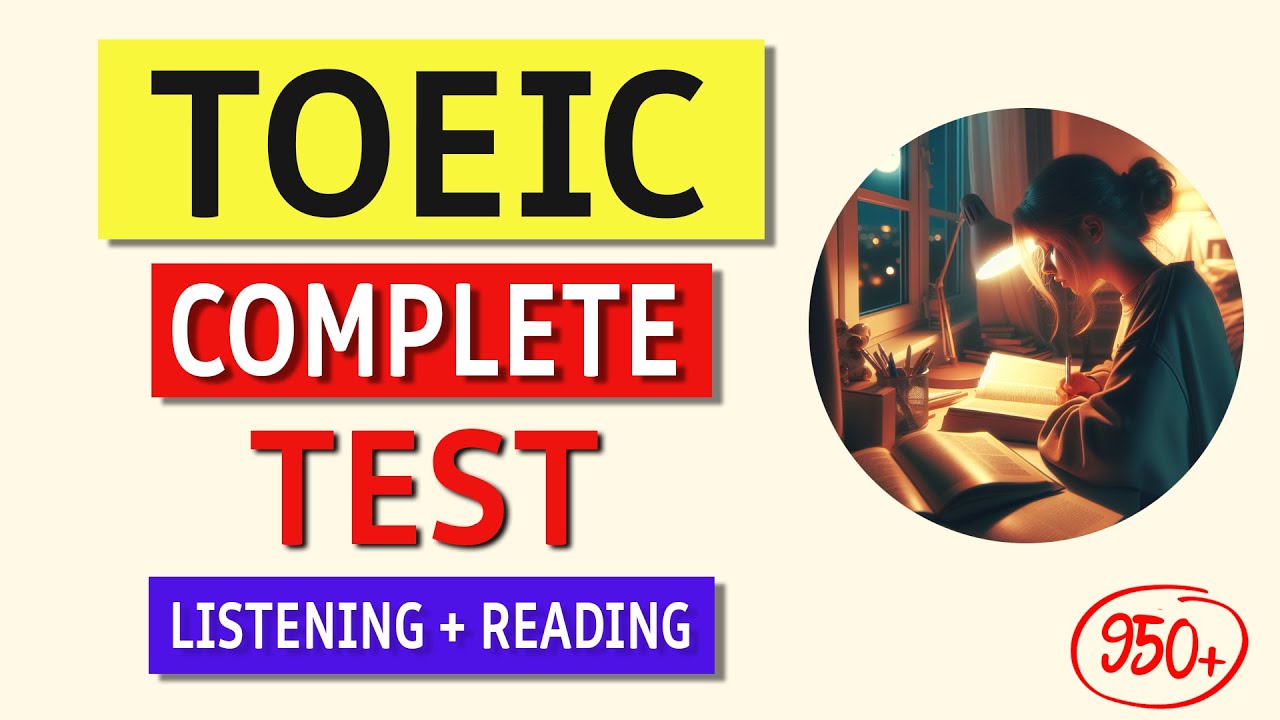 TOEIC Listening & Reading Practice Test 2024: Full Exam with