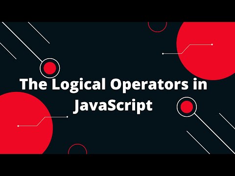 The Logical Operators in JavaScript | Javascript Tutorial In Hindi