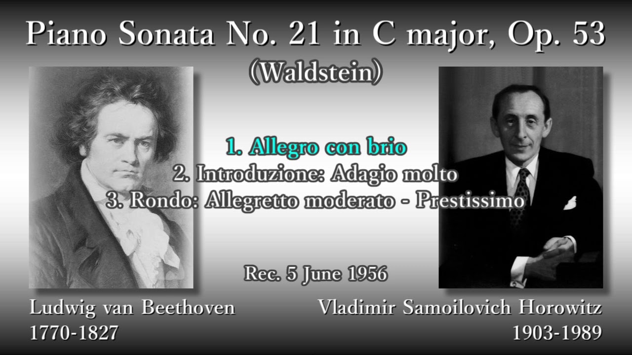 Beethoven: Piano Sonata No. 21, Horowitz (1956) ベートーヴェン