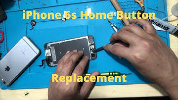 iPhone 6s Home Button Replacement