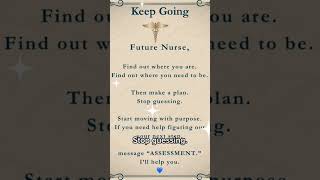 Future Nurse: Stop Guessing & Get A Plan