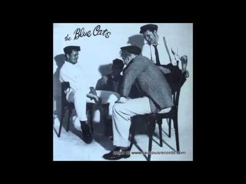 Blue Cats — The Blue Cats - Pretty Pretty Baby