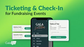 Ticketing & Check-In for Fundraising Events - GalaBid Fundraising