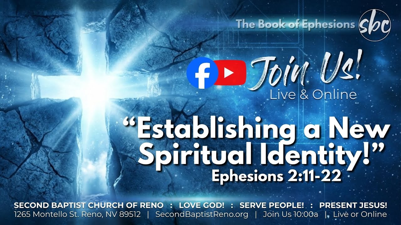 SBC LIVE! 2.2.26 - "Establishing a New Spiritual Identity!" Ephesians 2:11-22