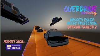 OverDrive - NeoCity | Official Police Trailer 2 | Created by Hassan Umair | August 10th 2026 |