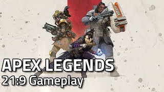 Apex Legends - 21:9 Ultrawide Gameplay