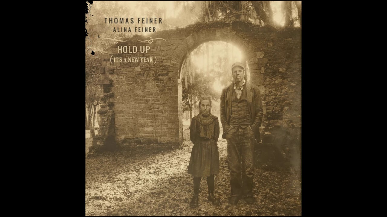 Thomas Feiner - Hold Up (It's a New Year) 2015