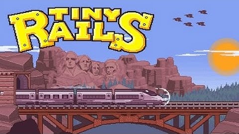 Tiny Rails #1 (Gameplay, Walkthrough)
