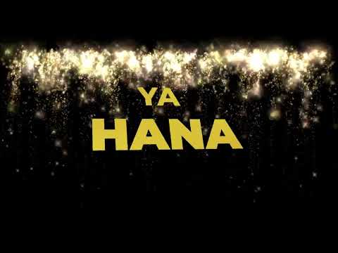 سنة حلوة يا Hana اغنية سنة حلوة مصنوعة خصيصا لك 