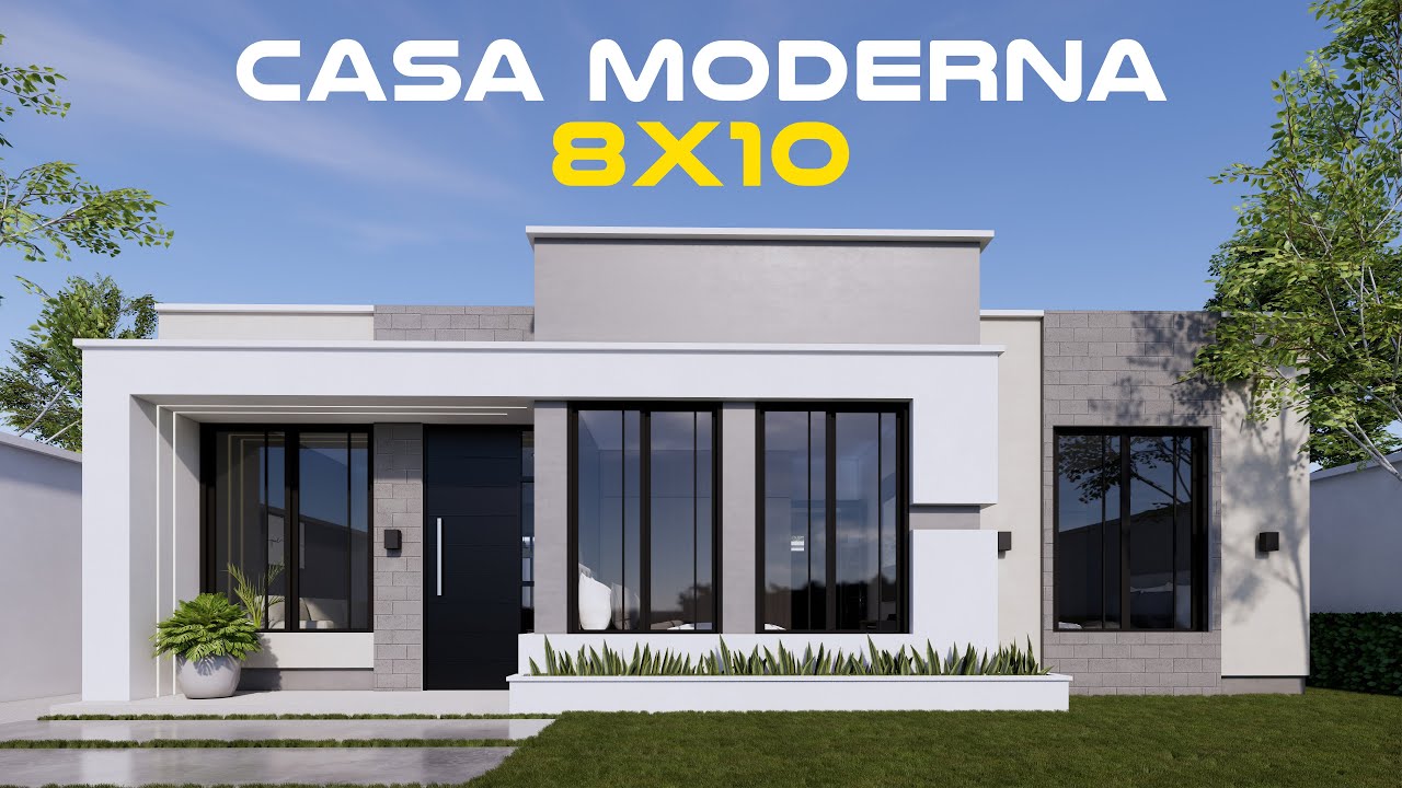 CASA DE 8X10 Diseño Moderno Minimalista Completamente Funcional