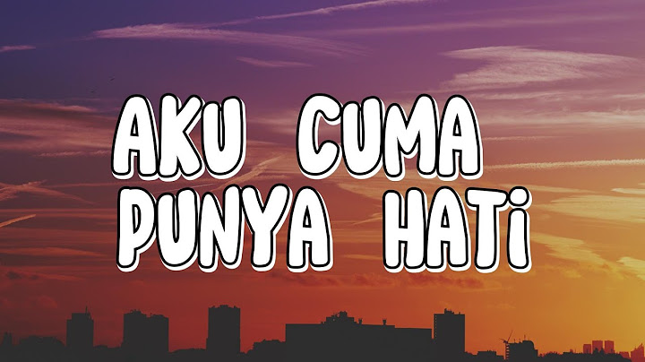 Mytha Lestari - Aku Cuma Punya Hati (Lirik)