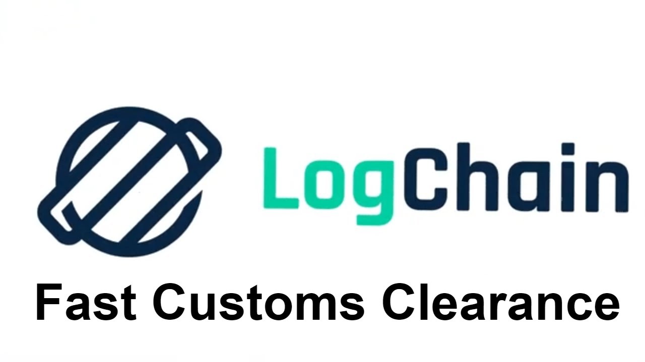 LogChain Customs Clearance