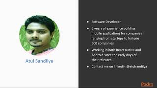 Troubleshooting and Supercharging React Native: The Course Overview|packtpub.com Details