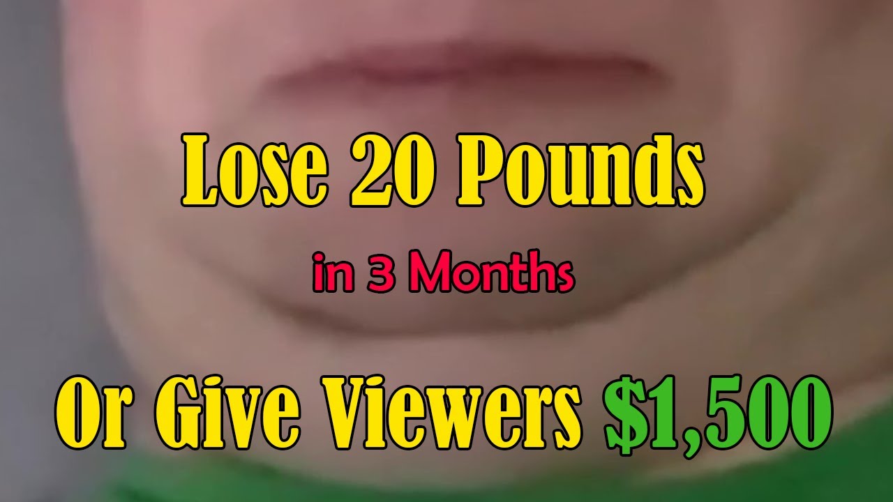 Lose 20 Pounds in 3 Months or Pay the Viewers $1500 | Thinning Wippy Thoughts
