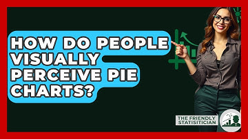 How Do People Visually Perceive Pie Charts? - The Friendly Statistician