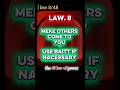 the 48 law of power (law 8)#facts #shorts #psychology #power