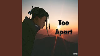 Too Apart