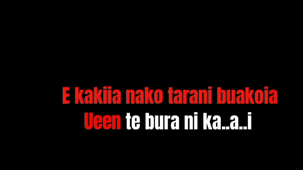 Ueen te Akanta kiribati karaoke