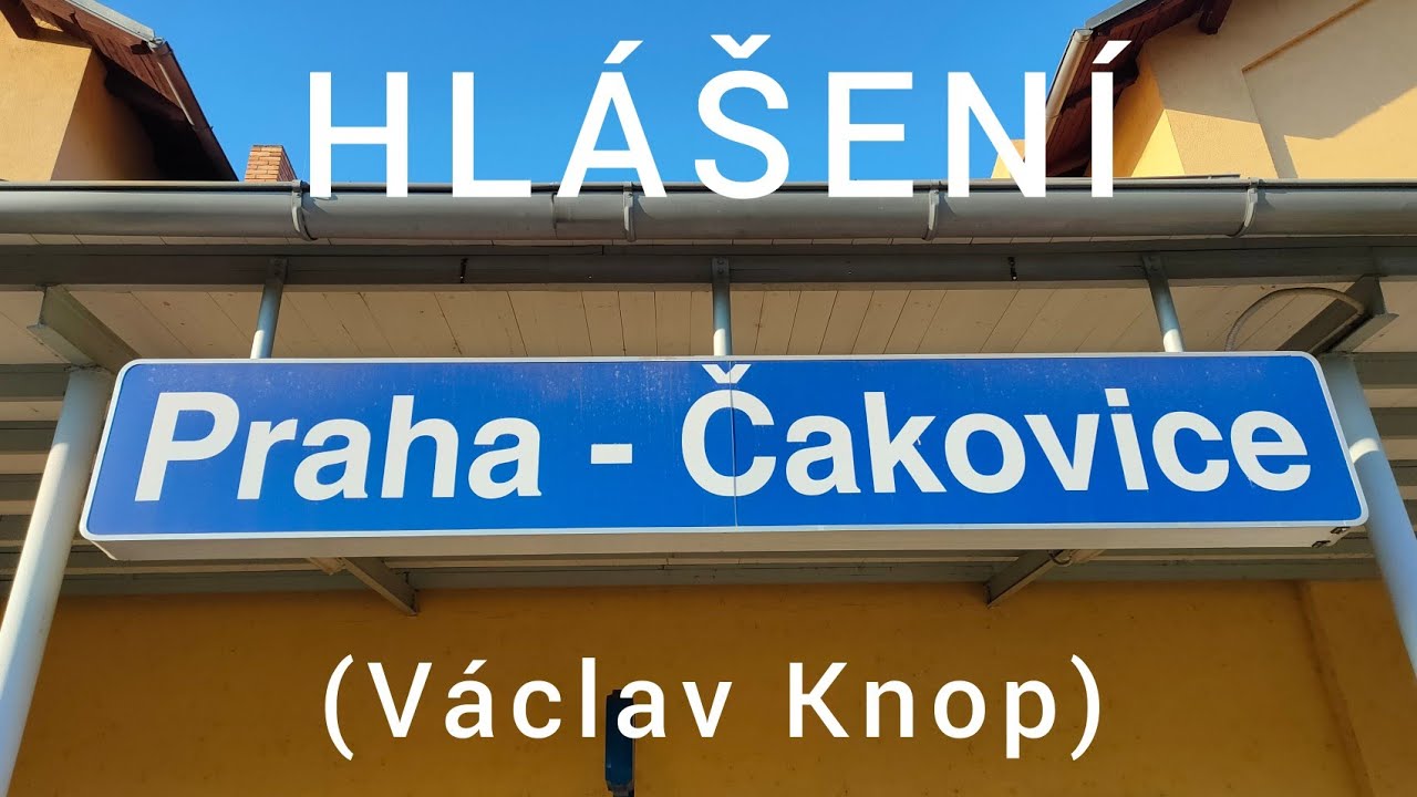 Hlášení - Praha-Čakovice [HIS]