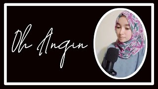 Oh Angin | Rita Butar Butar || Jennisa Himsar Cover