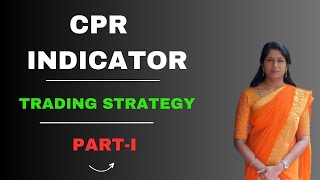 CPR Indicator || Trading Strategy