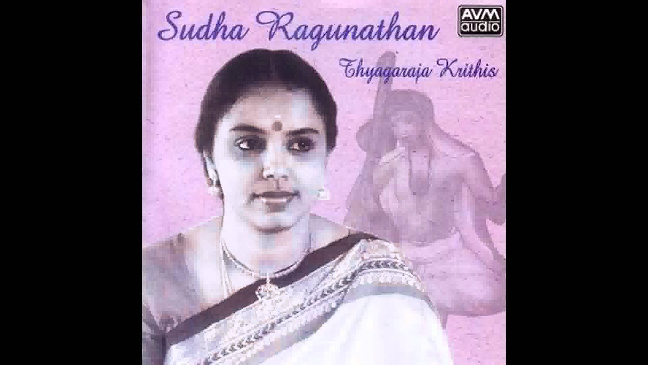 02   Sudha Ragunathan Thyagaraja Krithis   Nagumomu Dr  Semmangudi Srinivasa Iyer Raga Abheri Tala
