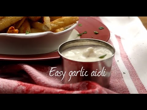 Easy garlic aioli | Video recipe