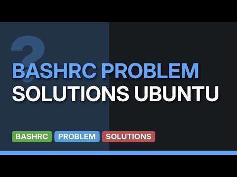 Ubuntu: What if I delete ~/.bashrc file of a user? (2 Solutions!!)