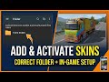 How to Add & Activate and Apply Skins in Truckers of Europe 3 (Correct Folder + In-Game Setup)