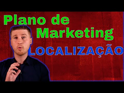 Curso Plano de negócios - Plano de marketing - Localização e Ponto comercial