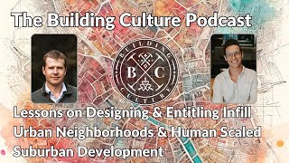 Lessons On Designing & Enling Urban Neighborhoods & Human Scaled Suburban Development W Tom D