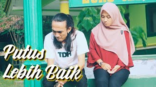 PUTUS :') !! VIDEO BAPER ||Short Movie