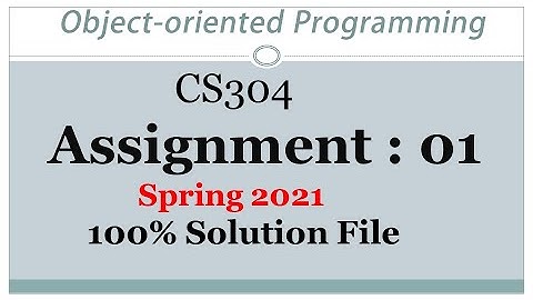 CS304 Assignment 1 ||  Spring 2021