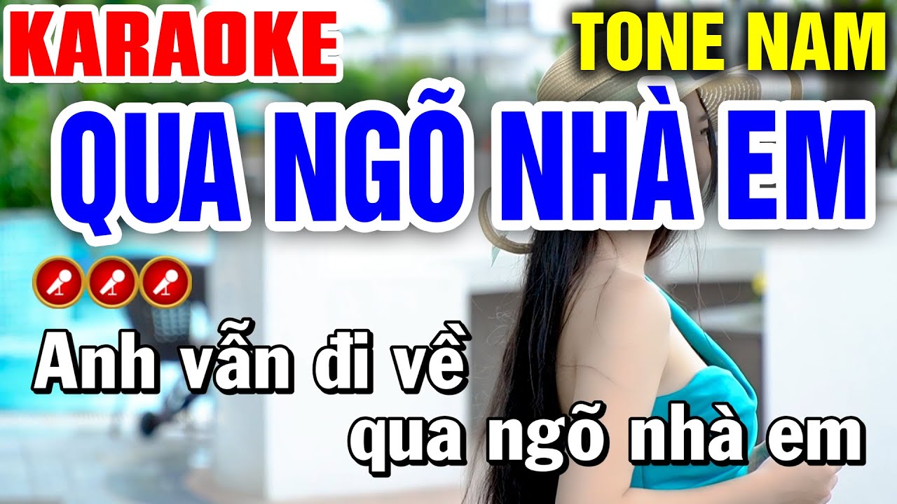 QUA NGÕ NHÀ EM Karaoke Nhạc Sống Tone Nam ( NHẠC HAY ) - Bến Đợi Karaoke