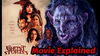 Ghost Stories 2020 | Movie Explained | Horror Story | Thriller story | Best Stories | End Explained
