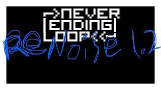 Renoise 1.2 [never ending loop]