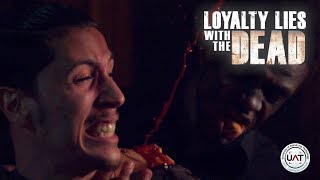 Loyalty Lies with the Dead - Walking Dead Fan Film