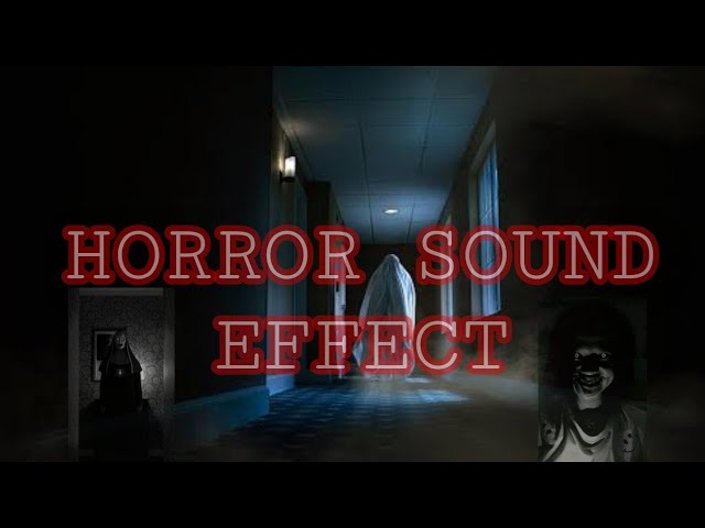 Horror Sound Effects Volume 1