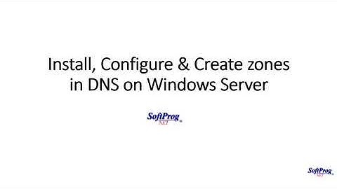 Installing and configuring DNS server on Windows Server 2019