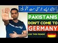 Pakistanis Don't Come to Germany Like This Please!!