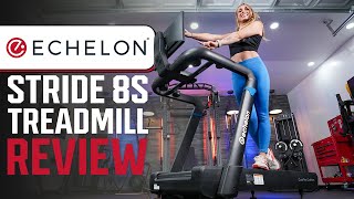 Echelon Stride-8s Treadmill Review: A Peloton-Like Experience for Less?