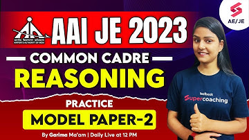 AAI Common Cadre 2023 | AAI JE Reasoning Classes | AAI Common Cadre Reasoning By Garima Ma