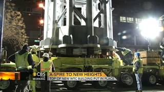 World Trade Center spire arrives in NYC