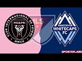 Inter Miami CF 3-1 Vancouver Whitecaps – MLS Cup 2025 • Match Score &amp; Commentary