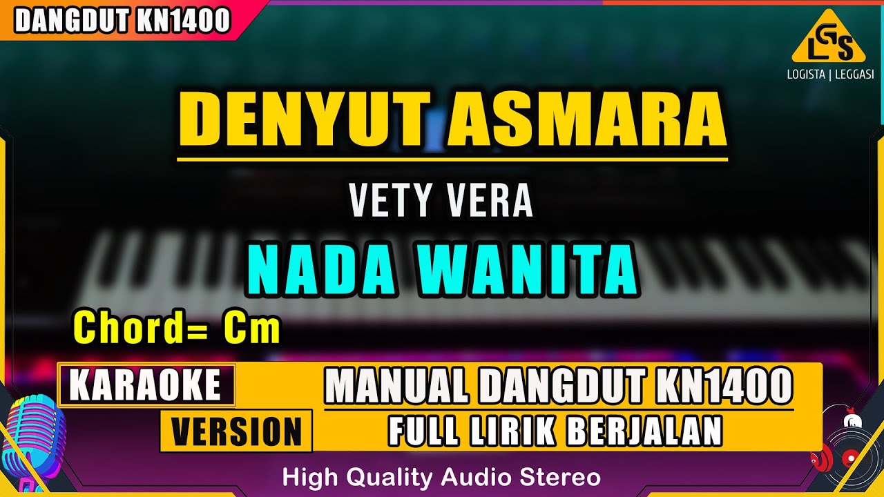 DENYUT ASMARA - VETY VERA KARAOKE DANGDUT ORIGINAL KN1400
