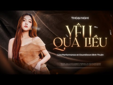 ICM x Thoại Nghi - Yêu Quá Liều (Countdown Bình Thuận) | ICM Records