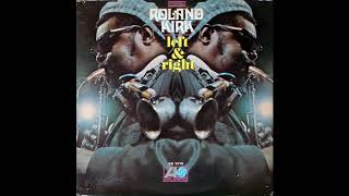 Roland Kirk - Left & Right (Full Album)